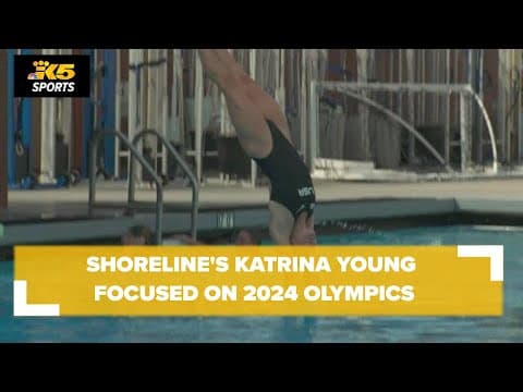 Shoreline's Katrina Young focused on making U.S. Olympic diving team in Paris