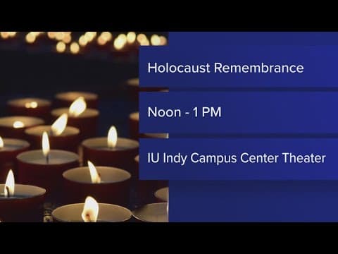Several ceremonies planned across Indy marking International Holocaust Remembrance Day