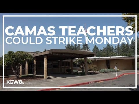 Camas teachers ready to strike on first day of school if demands aren't met
