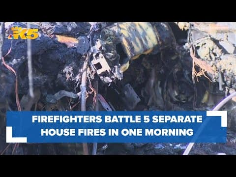 Firefighters battle five separate fires across western Washington this morning