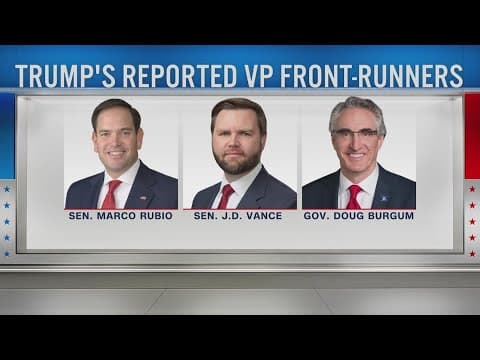 Trump considering several running mates ahead of Republican National Convention