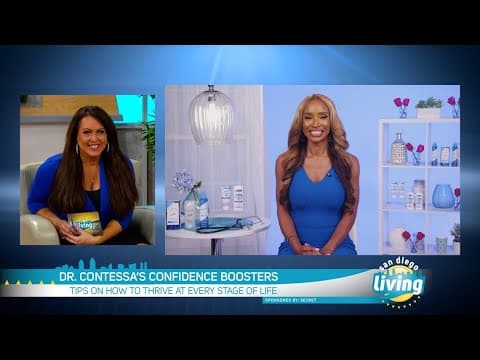 Dr. Contessa’s Confidence Boosters | San Diego Living