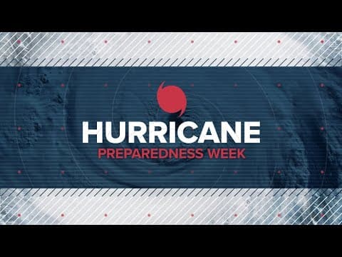 Hurricane awareness week: What you need to know before the season starts