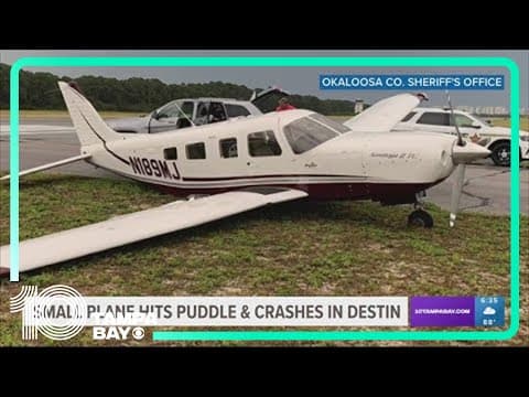Officials: Small plane hits puddle on Destin Airport runway, crashes right side of it