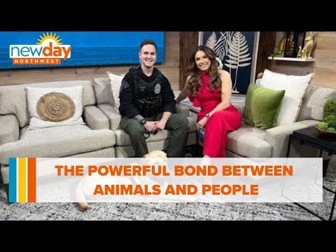 The powerful bond between animals and people - New Day NW