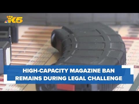 Court rules Washington's high-capacity magazine ban will stay in place while legal challenge unfolds