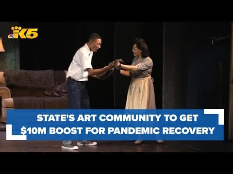 Washington state's art community to get $10M boost for post-pandemic recovery