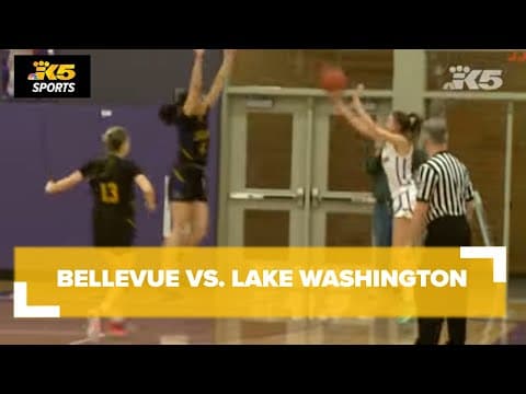 HS Basketball:  Bellevue vs. Lake Washington Girls