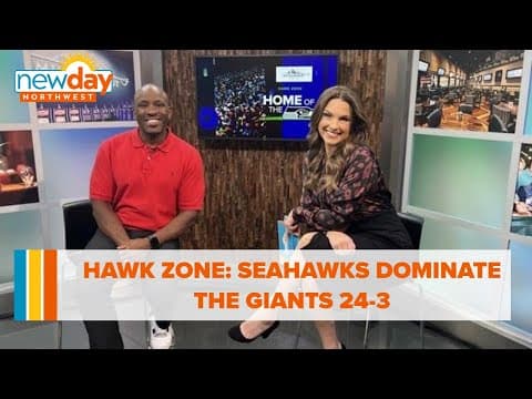 Hawk Zone: Seahawks dominate the Giants 24-3 - New Day NW