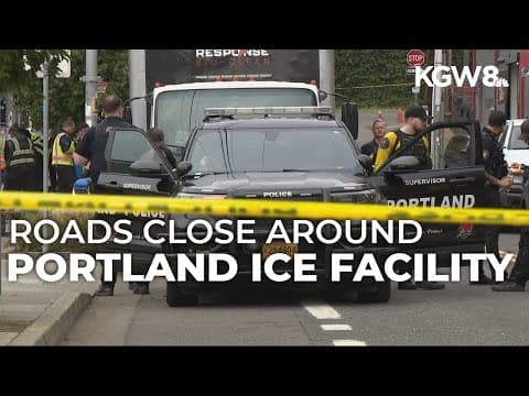 Police presence increases, roads close around Portland ICE building after Kristi Noem visit