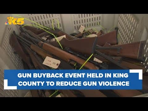 Gun buyback event held in King County to reduce gun violence