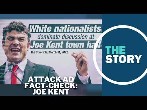 Fact-check: Attack ad against Washington 3rd Congressional District candidate Joe Kent