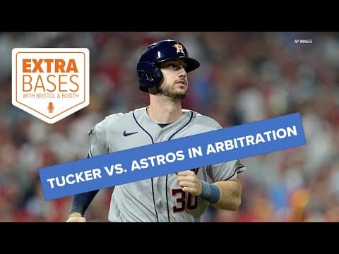 Extra Bases: Tucker vs. the Astros in arbitration. Does this 'reporter' understand the process?