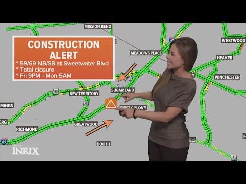 Weekend roadwork: Major freeway closures in Sugar Land, Galleria area