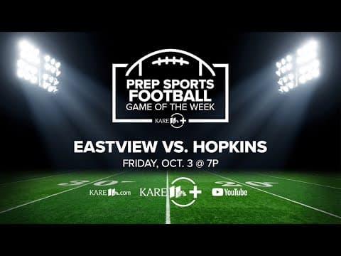 Prep Football Game of the Week: Eastview vs. Hopkins
