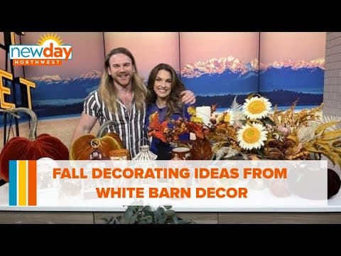 Fall decorating ideas from White Barn Décor - New Day NW