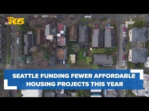 City of Seattle funding fewer new affordable housing projects this year