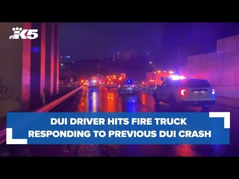 DUI driver strikes fire truck responding to DUI collision in Pierce County