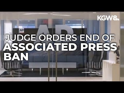 Federal judge orders Trump administration to lift ban against Associated Press