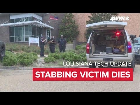 Louisiana Tech stabbing victim dies