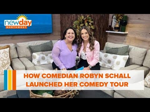 How comedian Robyn Schall took a viral moment to launch a comedy tour - New Day NW