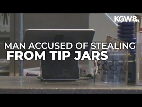 Man arrested for allegedly stealing from tip jars from 2 Portland businesses