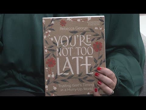East TN Author Rebecca George speaks on new book 'You're Not Too Late'