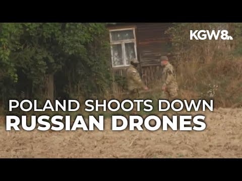 Poland says it shot down Russian drones that violated its airspace during strikes on Ukraine