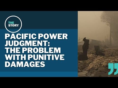 Plaintiffs in Pacific Power wildfire lawsuit may not receive much in the way of punitive damages
