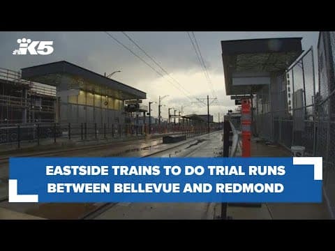 Eastside light rail trains to start 'practice runs' between Bellevue and Redmond