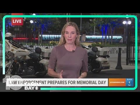 Memorial Day travel: How Tampa law enforcement is preparing