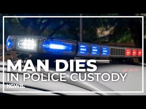 Man dies in custody of Milwaukie police
