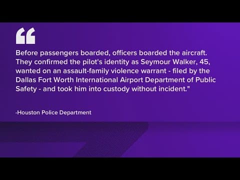 Flight from Houston to Dallas canceled after pilot arrested, police confirm