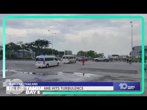 1 dead, multiple injuries reported on London-Singapore flight after major turbulence