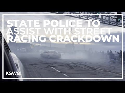 State police directed to assist with Portland street racing crackdown