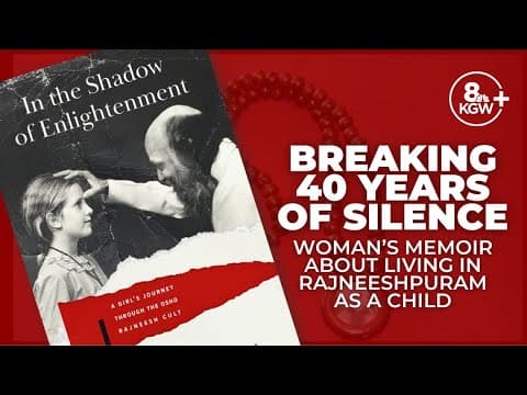 Breaking 40 years of silence: Former child of Rajneeshpuram reveals her hidden truth