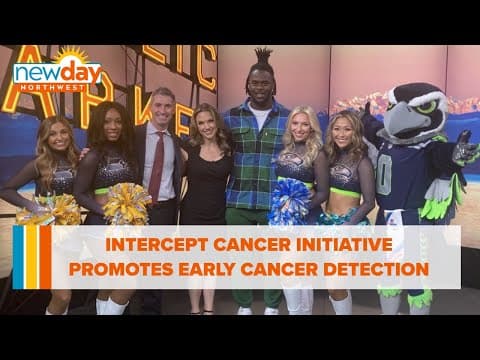 NFL's Crucial Catch: Intercept Cancer Initiative promotes early cancer detection - New Day NW