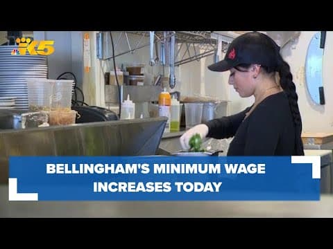 Starting today, Bellingham's minimum wage is $1 more than Washington state's rate