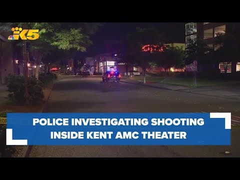 1 killed in shooting inside AMC Kent Station 14 theater