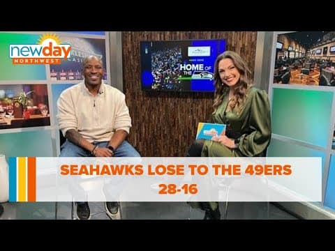 Hawk Zone: Seahawks lose to the 49ers 28-16 - New Day NW