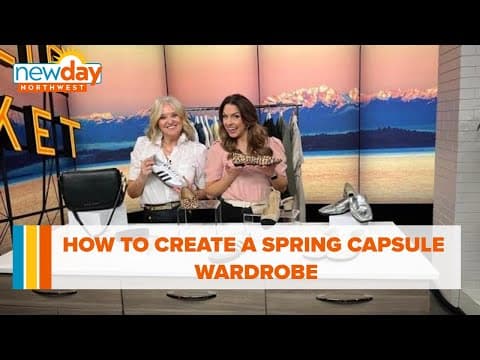 How to create a spring capsule wardrobe - New Day NW