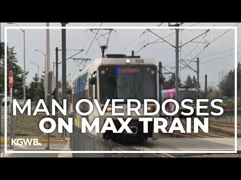 Woman tries to save man’s life with Narcan on MAX train