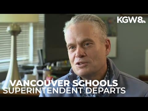 Vancouver Schools superintendent leaves district for new role