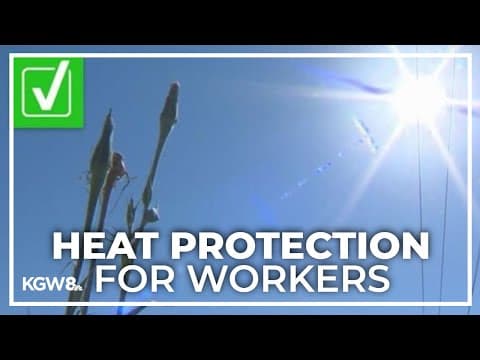 Yes, Oregon employers are required by law to ensure workers are protected from heat illness
