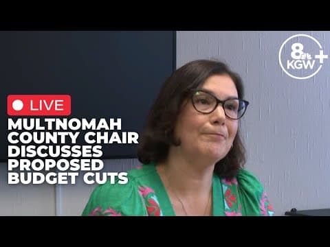 Multnomah County Chair takes questions about proposed budget