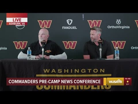 Full presser: Dan Quinn and Adam Peters take Commanders questions ahead of training camp