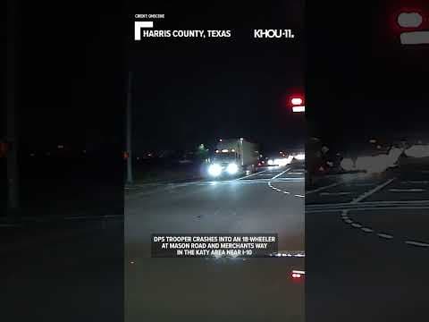 Dashcam video captures the moment Texas DPS Trooper crashes into 18-wheeler in Katy area #shorts