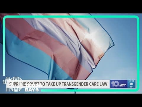 Supreme Court will take up state bans on gender-affirming care for minors
