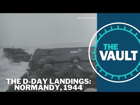 Remembering the D-Day landings of 1944 | KGW Vault