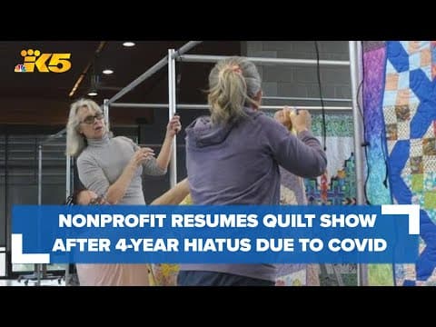Stray Threads resumes quilt show after pandemic forced 4-year hiatus